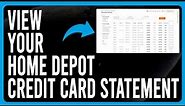 How To View Your Home Depot Credit Card Statement (View Home Depot Credit Card Statements Tutorial)