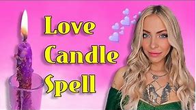 HOW TO CAST A CANDLE LOVE SPELL