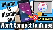 [FIXED] My iPhone Is Disabled and Won’t Connect to iTunes | Fix Any Disabled iPhone