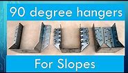How to use ninety degree hangers for sloped rafter