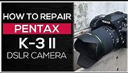 How to repair PENTAX K-3 II DSLR CAMERA | Live view function not working