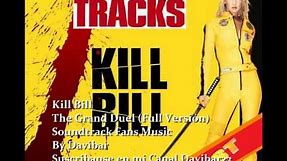 Kill Bill -The Grand Duel (Full Version)