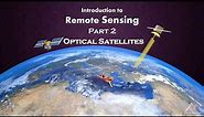Introduction to Remote Sensing (part2) Optical Satellites