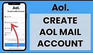 AOL Mail Sign Up: How to Create AOL Account in 2023 (Quick & Easy!)