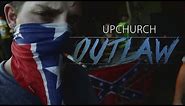 Ryan Upchurch "Can I get a Outlaw” OFFICIAL MUSIC VIDEO