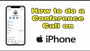 How to do a Conference Call on iPhone, Merge Calls iPhone