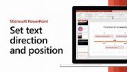 Set text direction and position in a shape or text box