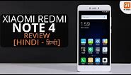 Xiaomi Redmi Note 4: Review | Features | Price Hindi हिन्दी