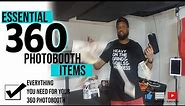360 Photo booth Essentials. Everything you need for your PHOTOBOOTH