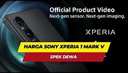 Harga HP Sony Xperia 1 Mark V Spek Dewa