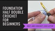 Foundation Half Double Crochet Tutorial #1: How to do a FHDC in Crochet - Bonus Trick Included!