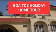 GOA TCS HOLIDAY HOME | HOLIDAY HOME | TATA CONSULTANCY SERVICES