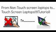 Windows 10+ - How to Turn Non-Touchscreen Laptop into Touchscreen