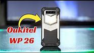 Oukitel WP26 - 10600mAh + Big flashlight | Specs, review and price.