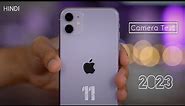 iPhone 11 Camera Test in 2023 | Refurbished iPhone 11 In ₹17k