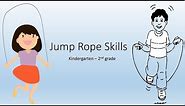 Building Jump Rope Skills for Kindergarten to 2nd Grade