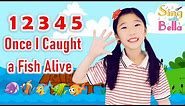 12345 Once I Caught a Fish Alive with Lyrics and Actions | Kids Nursery Rhyme by Sing with Bella