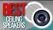 📌 TOP 5 BEST Ceiling Speakers | Holiday SALE 2023!!