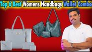✅ Top 6 Best Women's Handbag & Wallet In India 2023 With Price | Handbag Combo Review & Comparison