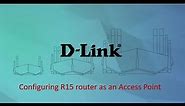 D-Link R15 Access Point configuration