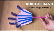 Robotic Hand Science Project | Simple Paper Robot Hand for Kids | STEM Activity