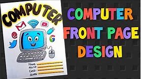 Front Page Design For Computer Project/ Computer Front Page Design Easy/ School Project