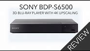 Sony BDP S6500 Blu-ray Player Review