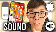 How To Fix iPhone Sound Not Working - Full Guide