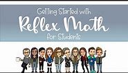 Getting Started with Reflex Math for Students
