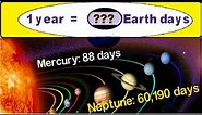 Days all Planets take to orbit the sun | How long is a Year?