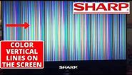 How To Fix SHARP TV Different Color Vertical Lines on Screen || Sharp TV Display Problem