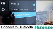 How to connect Bluetooth earphones or headphones to your Hisense smart TV