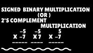 How to multiply signed binary numbers? 2's complement multiplication with examples | simplified .