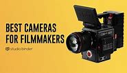 7 Best Video Cameras for Filmmakers in 2019