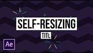 Automated Self-Sizing Title Boxes | After Effects Motion Graphics Tutorial