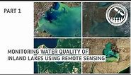 NASA ARSET: Overview of Remote Sensing Observations to Assess Water Quality, Part 1/3