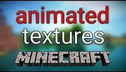 How To Make Animated Textures for Minecraft 1.16 +