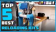 Best Reloading Kits to Buy in 2023 - [Top 5 Reloading Kits Review]