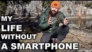 Life without a smartphone
