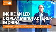 Inside an LED Screen Manufacturer | A Visit to One of the Biggest LED Display Manufacturers in China