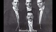 Moonlight Bay - American Quartet (1912)