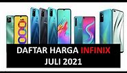 HARGA TERBARU | DAFTAR HARGA HP INFINIX JULI 2021