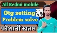 how to solve mi otg problem | redmi note 8 otg setting | otg cable connect mobile