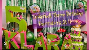 Tinkerbell Birthday Decorations at Home | Do It Yourself | Simply Klara