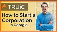 How to start a corporation in Georgia