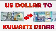 US Dollar To Kuwaiti Dinar Exchange Rate | Dollar To Dinar | USD To KWD | Kuwaiti Dinar To Dollar