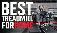 Best Treadmills for Home: The Cream of the Crop!