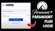 Paramount Plus Login: ParamountPlus'com Account Login | Paramount+ Sign In