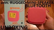 Unboxing Groove ONN. Rugged Mini-Speaker With Bluetooth (Pink)