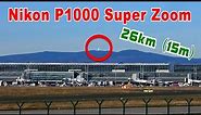 Nikon P1000 Zoom Test at airport 🇩🇪 Frankfurt EDDF FRA - 26 Km / 16 miles distance